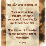 How to Feel Beautiful | artofabeautifullife.com