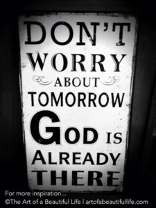God Is Already There Quote