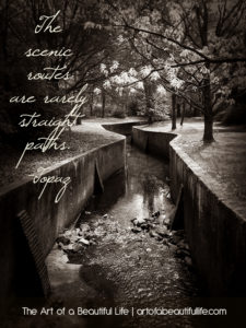 Scenic Routes Are Rarely Straight Paths Quote