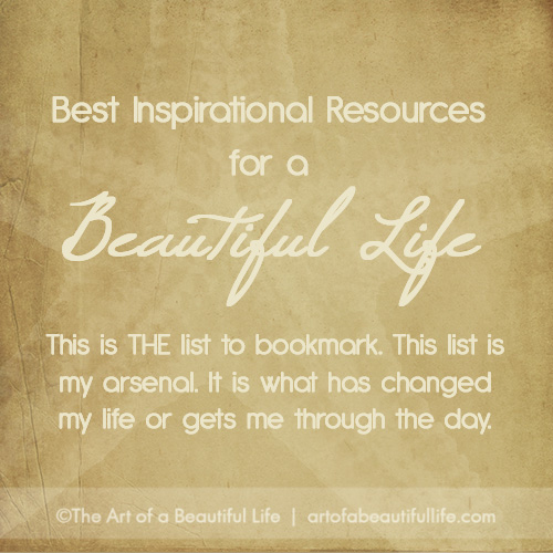 Best Inspirational Resources for a Beautiful Life