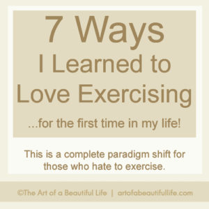 How to Love Exercising