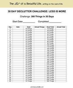 Less Equals More - Take the 30 Day Declutter Challenge | artofabeautifullife.com