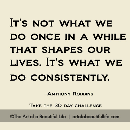 The 30 Day Challenge We Need to Do for the Rest of Our Lives... This could change your life. | Read more... artofabeautifullife.com