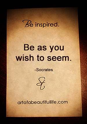 Be As You Wish to Seem - It just might be who you were created to be. | Read more... artofabeautifullife.com