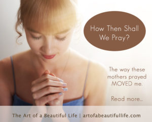 How to Pray by artofabeautifullife.com