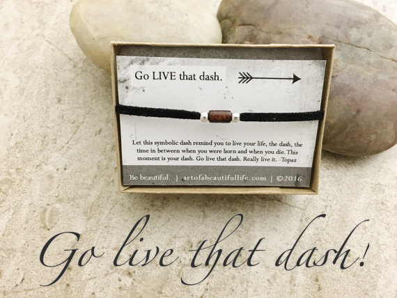 inspirational jewelry, inspirational bracelet - go live that dash
