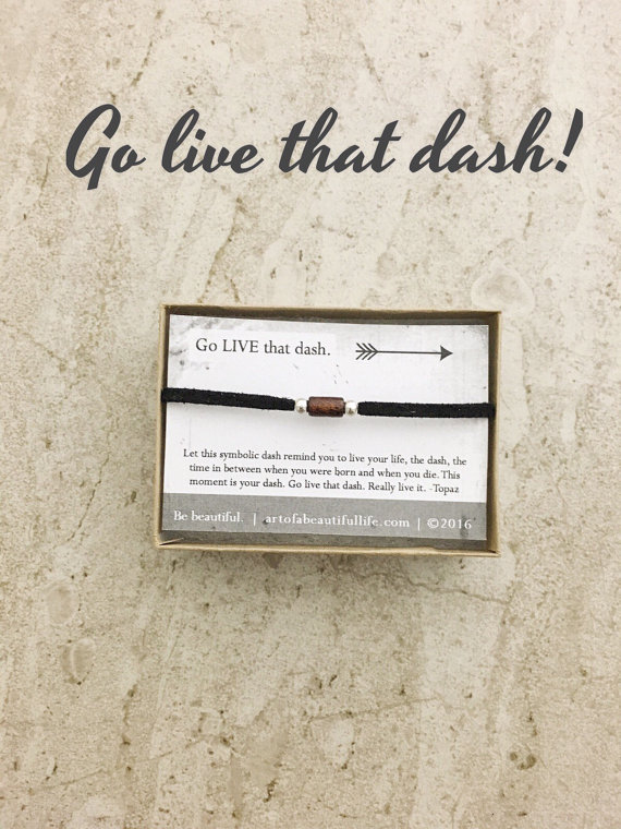 inspirational bracelet, inspirational jewelry - go live that dash
