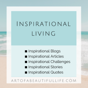 Inspirational Living | Inspirational Blogs | Articles | Inspirational Stories | Inspirational Quotes