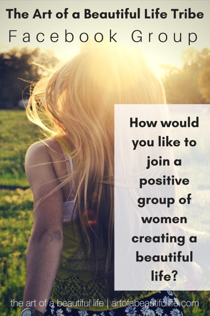 positive women | facebook group | artofabeautifullife.com